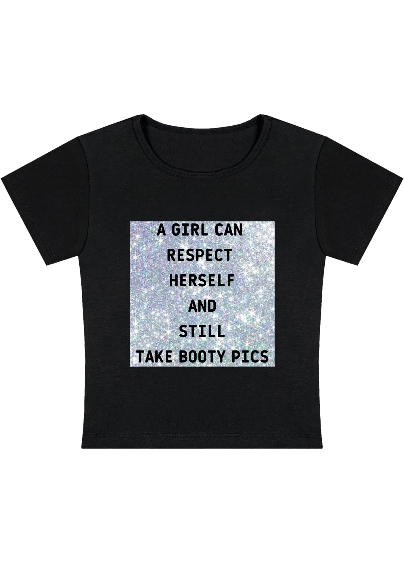 A Girl Can Respect Herself Y2K Baby Tee