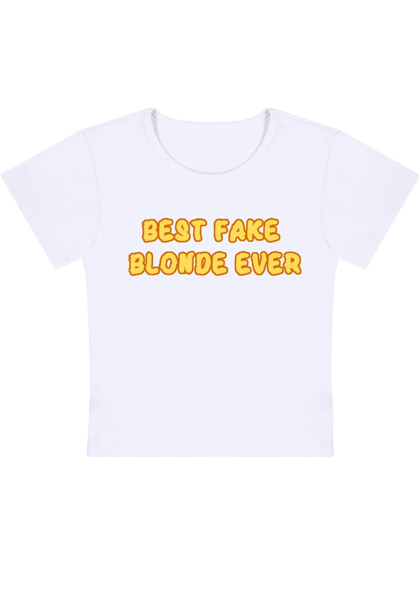 Best Fake Blonde Ever Y2K Baby Tee