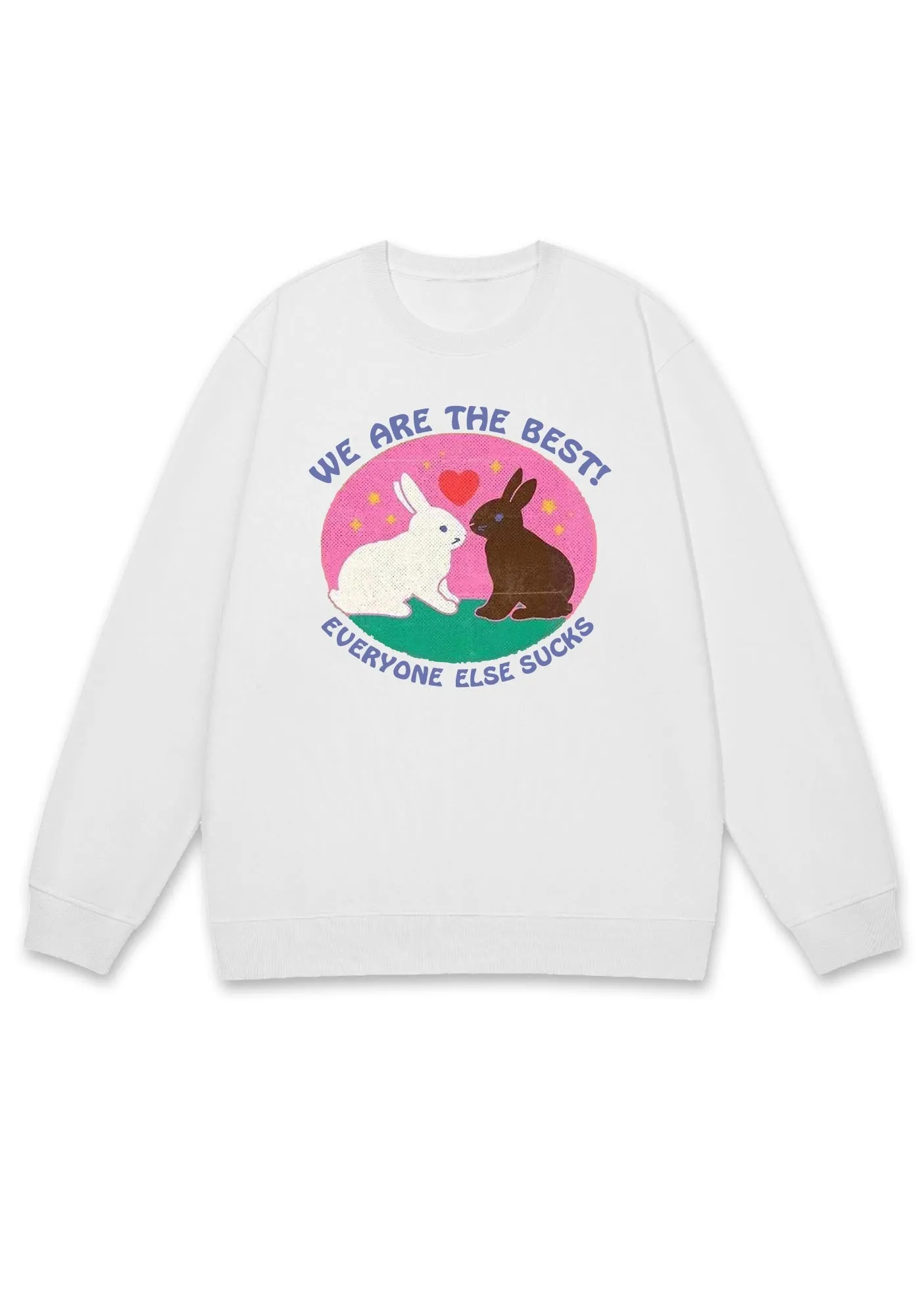 We Are The Best Rabbits Y2K Sweatshirt